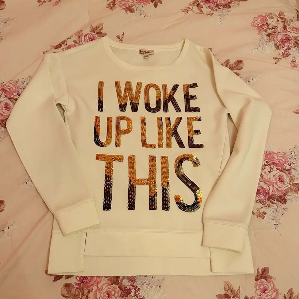 NEW Juicy Couture I Woke Up Like This Sweatshirt sequin bling cream ivory top XS
